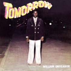 Onyeabor William - Tomorrow