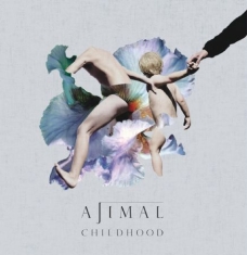 Ajimal - Childhood