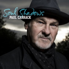 Carrack Paul - Soul Shadows