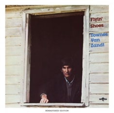 Van Zandt Townes - Flyin' Shoes