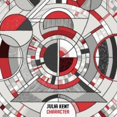 Kent Julia - Character (Lp+Cd)