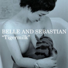 Belle & Sebastian - Tigermilk