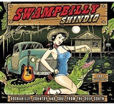 Swampbilly Shindig: Rockabilly - Swampbilly Shindig: Rockabilly