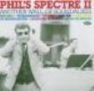 Various Artists - Phil's Spectre Ii: Another Wall Of