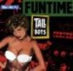 Tall Boys - Funtime