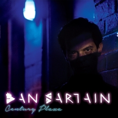 Dan Sartain - Century Plaza