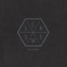 Frahm Nils - Screws Reworked