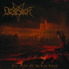 Desaster - Oath Of An Iron Ritual