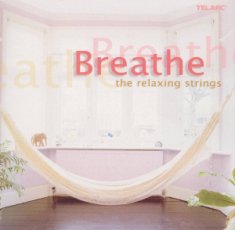 Various Artists - Breathe Relaxing Strings