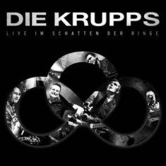 Die Krupps - Live Im Schatten Der Ringe (2 Cd +