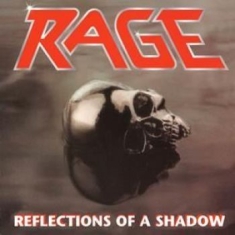 Rage - Reflections Of A Shadow