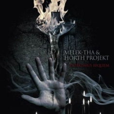 Melek-Tha & Horth Projekt - Exorkismus Requiem (2 Cd)