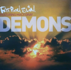 Fatboy Slim Featuring Macy Gray - Demons