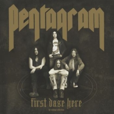 Pentagram - First Daze Here (Reissue)