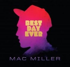 Miller Mac - Best Day Ever