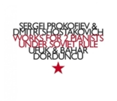 Prokofiev / Shostakovich - Works For 2 Pianists