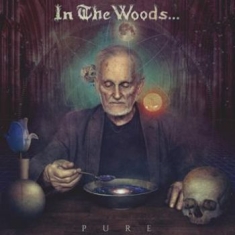 In The Woods - Pure