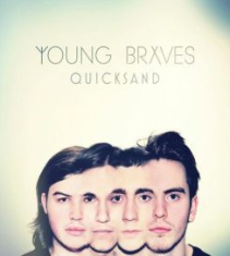 Young Braves - Quicksand Ep in der Gruppe CD / Pop-Rock bei Bengans Skivbutik AB (2033519)