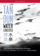 Tan Dun - Water Concerto