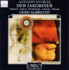 Dvorák Antonín - Der Jakobiner (3 Cd