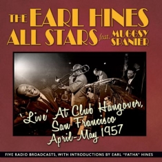 Hines Earl And His All-Stars - Live At Club Hangover 1957