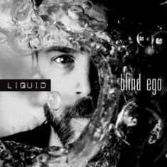 Blind Ego - Liquid