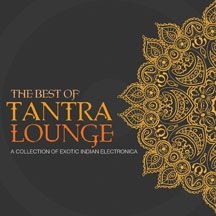 Various Artists - Best Of Tantra Lounge