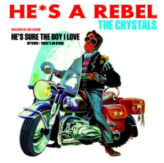 Crystals - He's A Rebel