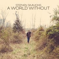 Stephen Simmons - A World Without