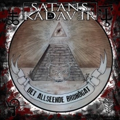 Satans Kadaver - Det Allseende Brunögat