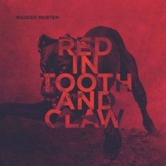 Madder Mortem - Red In Tooth And Claw