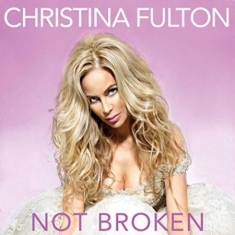 Christina Fulton - Not Broken