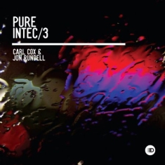 Various Artists - Pure Intec 3 (Carl Cox/Jon Rundell)