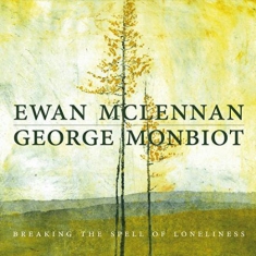 McLennan, Ewan & George M - Breaking the Spell of..