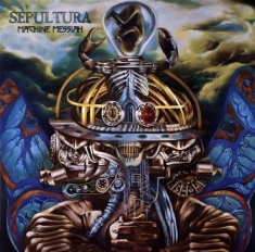 Sepultura - Machine Messiah