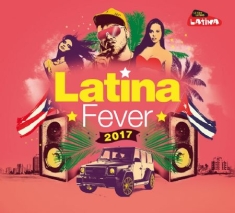 Various Artists - Latina Fever 2017