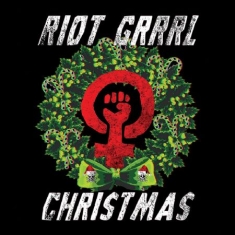 Various Artists - Riot Grrrl Christmas