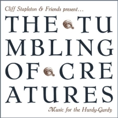 Stapleton Cliff - Tumbling Of CreaturesMusic For The