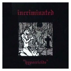 Incriminated - Hypocricide