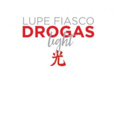 Lupe Fiasco - Drogas Light