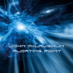 Mclaughlin John - Floating Point