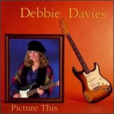 Debbie Davies - Picture This