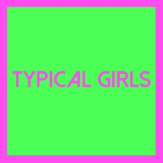 Various Artists - Typical Girls Volume 2