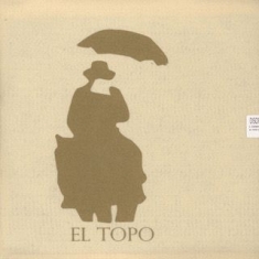 Alejandro Jodorowsky - El Topo