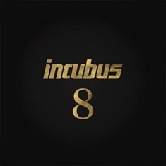 Incubus - 8