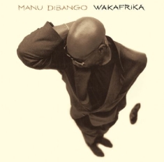 Manu Dibango - Wakafrika