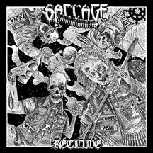 Saccage - Recidive