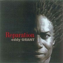 Eddy Grant - Reparation