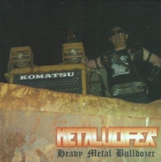 Metalucifer - Heavy Metal Bulldozer