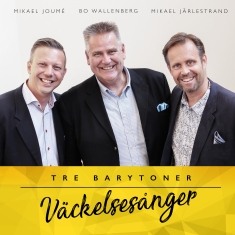 Tre Barytoner - Väckelsesånger